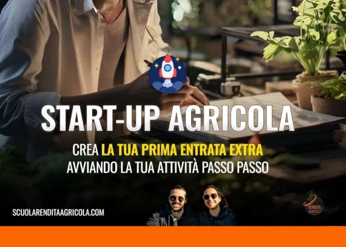 Download Start–Up Agricola di Rendita Agricola