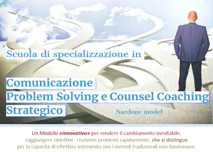 Download Scuola di specializzazione in comunicazione, problem solving e coaching strategico di Nardone