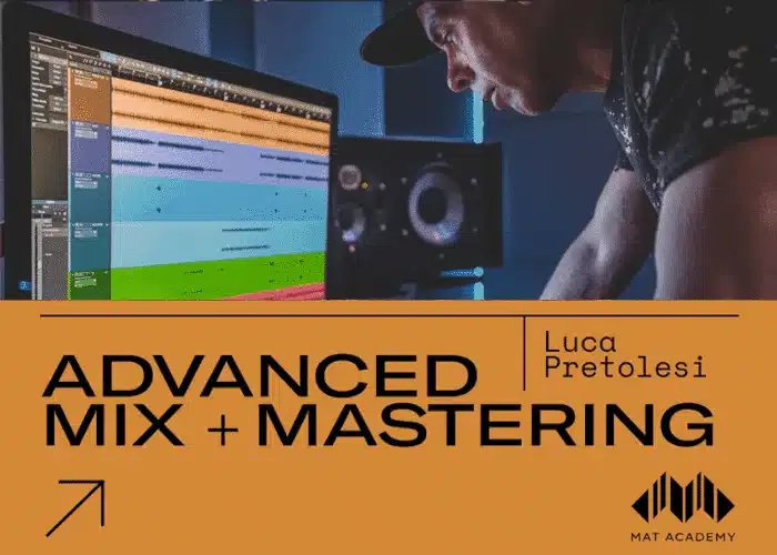 Download Advanced Mix & Mastering di Mat Academy