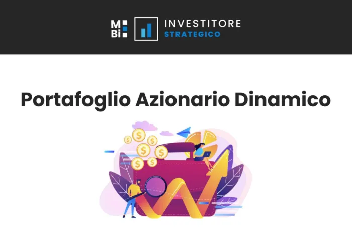 Download Portafoglio Azionario Dinamico di Investitore Strategico