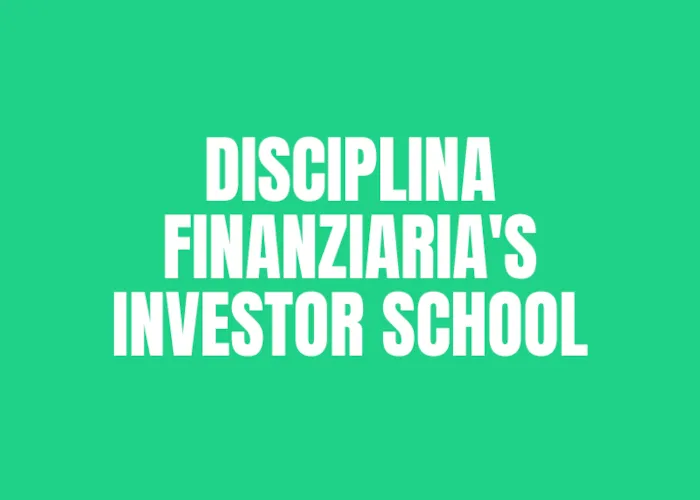 Download Disciplina Finanziaria’s Investor School di Luigi Nigro