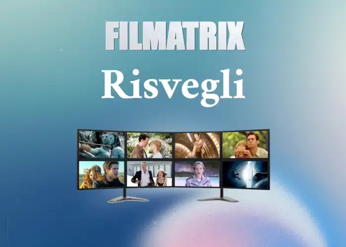 Download Risvegli di Filmatrix
