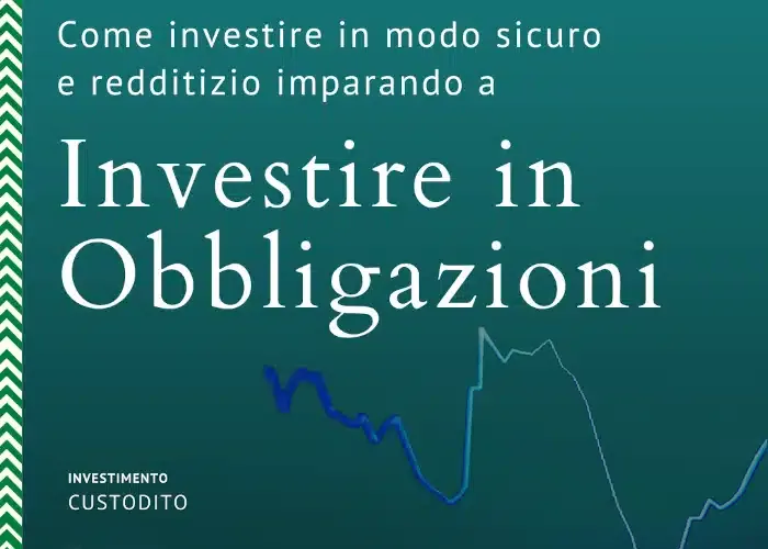 Download Investire in Obbligazioni di Gabriele Galletta (Investimento Custodito)