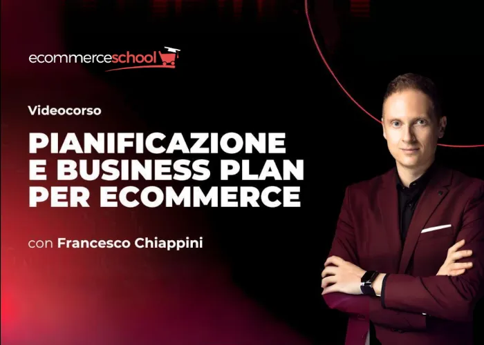 Download Pianificazione e Business Plan per Ecommerce di Ecommerce School