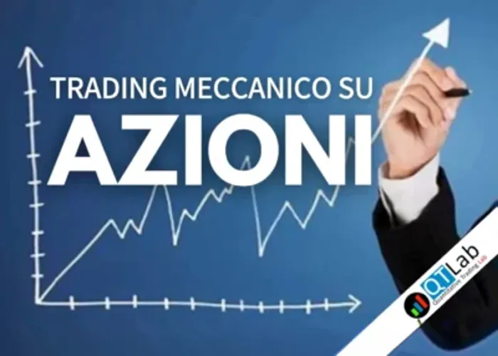 Download Trading Meccanico su AZIONI di Luca Giusti (QTLab)