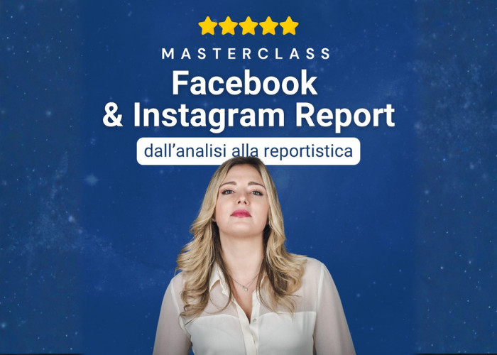 Download Masterclass | Facebook & Instagram Report di Veronica Gentili