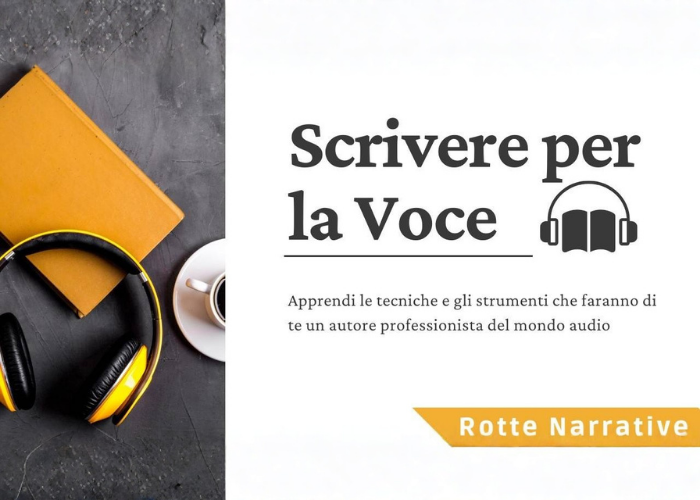 Download Scrivere per la Voce di Rotte Narrative